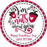 I’m Nuts About You personalized Galentine sticker