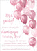 Rose Pink Balloon Birthday Party Invitations